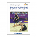 Beach-Volleyball Regeln (6., völlig neu bearbeitete...